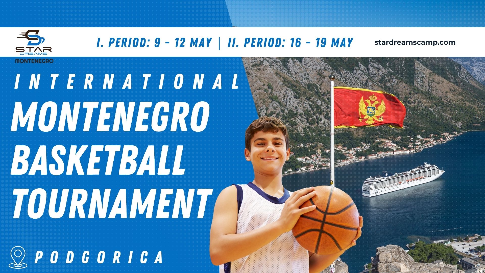 INTERNATIONAL MONTENEGRO BASKETBALL TOURNAMENT – Star Dreams Camp